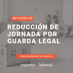 Revisión online de reducción de jornada por guarda legal